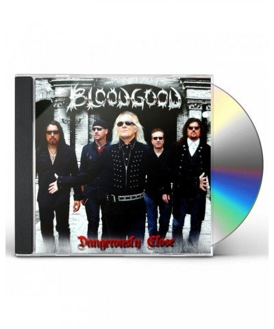 Bloodgood DANGEROUSLY CLOSE CD $4.81 CD