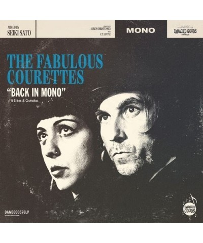 The Courettes Back In Mono (B-Sides & Outtakes) Vinyl Record $8.40 Vinyl