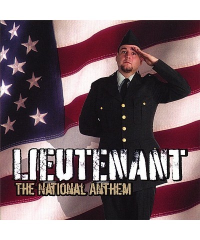 Lieutenant NATIONAL ANTHEM CD $4.51 CD